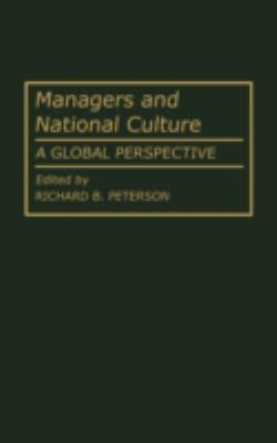 Managers and National Culture : A Global Perspective