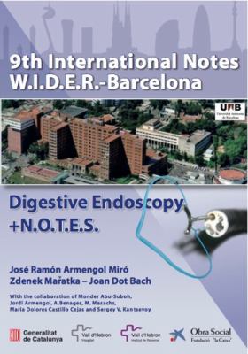 Digestive Endoscopy+NOTES : 9th International WIDER Barcelona