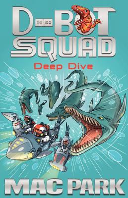 Deep Dive : D-Bot Squad 6