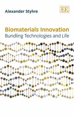 Biomaterials Innovation : Bundling Technologies and Life