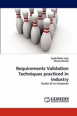 Requirements Validation Techniques Practiced in Industry