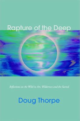 Rapture of the Deep