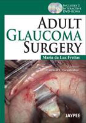 Adult Glaucoma Surgery