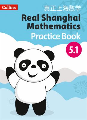 Real Shanghai Mathematics - Pupil Practice Book 5. 1