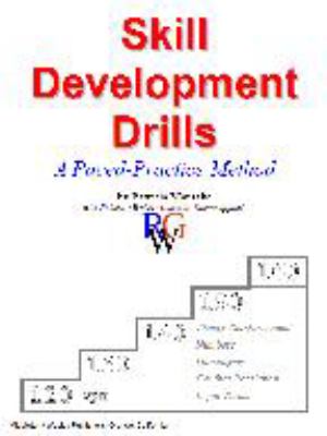 Skill Development Drills 120-130--140-150-160
