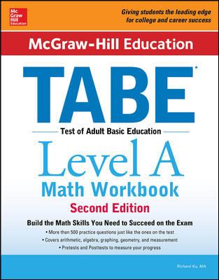 McGraw-Hill Education TABE Level a Math Workbook Second Edition
