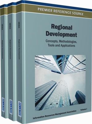 Regional Development : Concepts, Methodologies, Tools and Applications