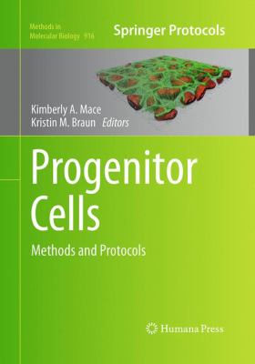 Progenitor Cells : Methods and Protocols