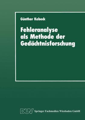 Fehleranalyse Als Methode der Gedächtnisforschung