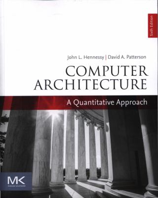 Computer Architecture : A Quantitative Approach