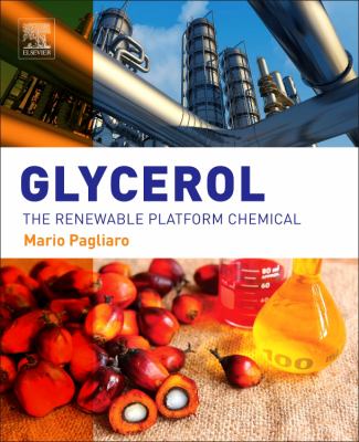 Glycerol : The Renewable Platform Chemical
