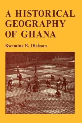 Historical Geogrphy of Ghana