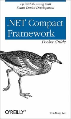 . NET Compact Framework Pocket Guide