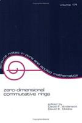 Zero-Dimensional Commutative Rings Vol. 171
