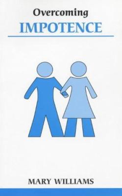 Overcoming Impotence