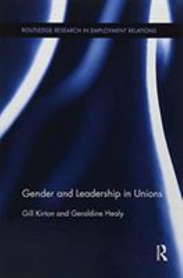 Gender and Leadership in Unions