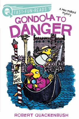 Gondola to Danger : A Miss Mallard Mystery