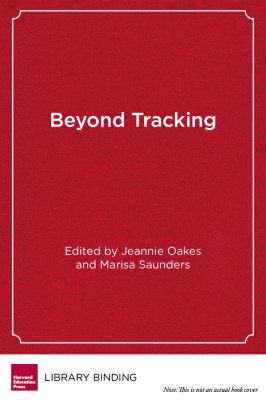 Beyond Tracking : Will Multiple Pathways Prepare All Students for College, Career, and Civic Participation?
