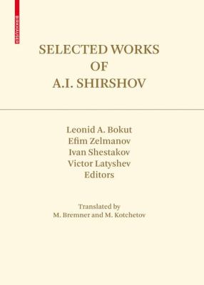 Selected Works of A. I. Shirshov