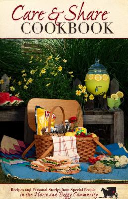 Care and Share CookBook : Recipes and Stories from Special People