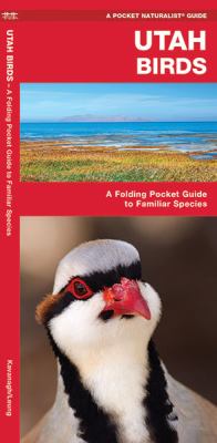 Utah Birds : A Folding Pocket Guide to Familiar Species