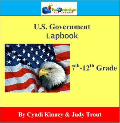 U. S. Government Lapbook 7-12