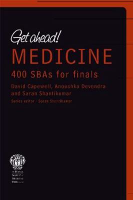 GET AHEAD! MEDICINE: 300 SBAs for Finals