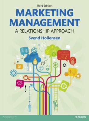 Marketing Management : A Relationship Approach