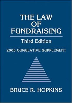 The Law of Fundraising, 2005 Cumulative Supplement