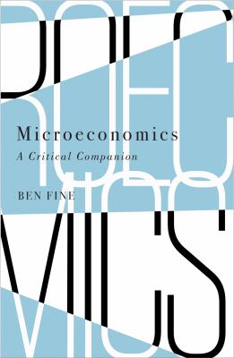 Microeconomics : A Critical Companion