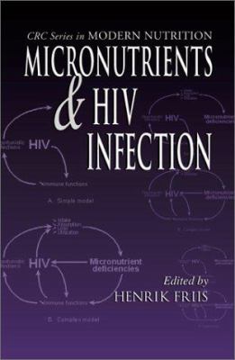 Micronutrients and HIV Infection