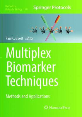Multiplex Biomarker Techniques : Methods and Applications