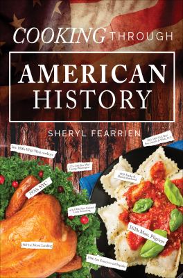 Cooking Through American History