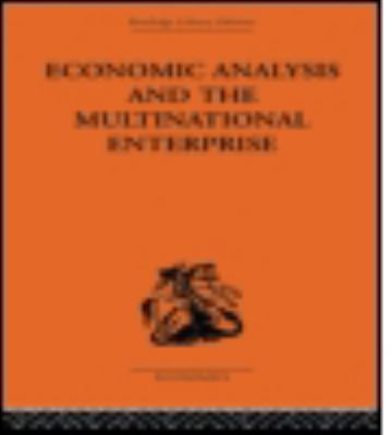 Economic Analysis and Multinational Enterprise