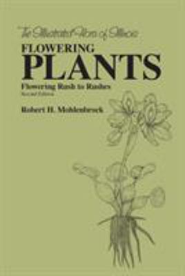 The Flowering Plants : Flowering Rush to Rushes