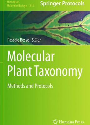 Molecular Plant Taxonomy : Methods and Protocols