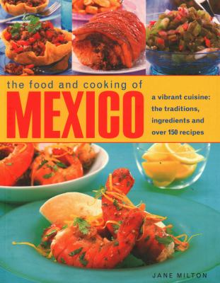 Food and Cooking of Mexico