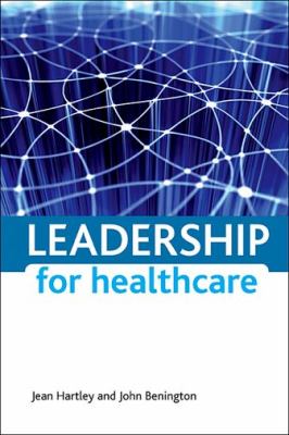 Leadership for Healthcare