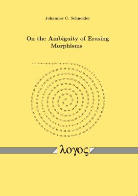 On the Ambiguity of Erasing Morphisms