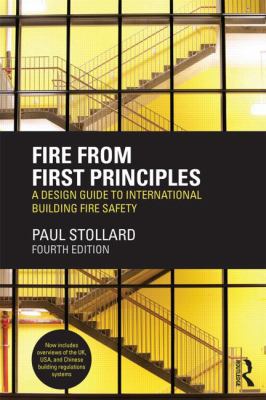 Fire from First Principles : A Design Guide to International Building Fire Safety