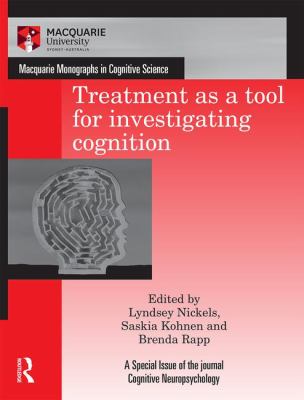 Treatment As a Tool for Investigating Cognition