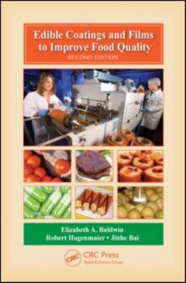 Edible Coatings and Films to Improve Food Quality