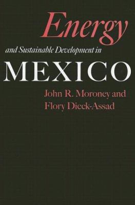 Energy and Sustainable Development in Mexico