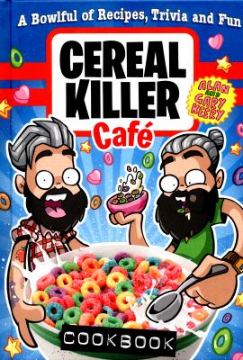 Cereal Killer Cafe'