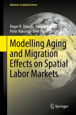 Modeling Aging and Migration Effects on Spatial Labor Markets