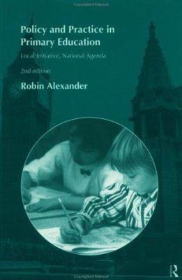 Policy and Practice in Primary Education