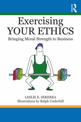 Exercising Your Ethics
