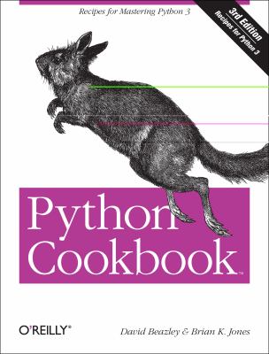 Python Cookbook : Recipes for Mastering Python 3