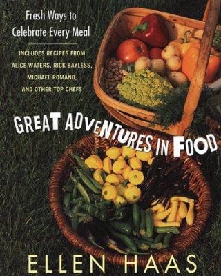 Great Adventures in Food