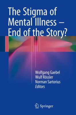 Mental Illness Stigma : End of the Story?